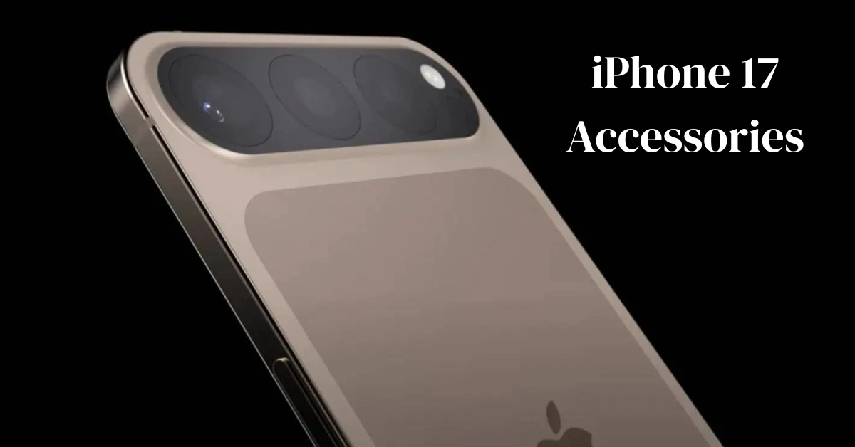 iPhone 17 Accessories