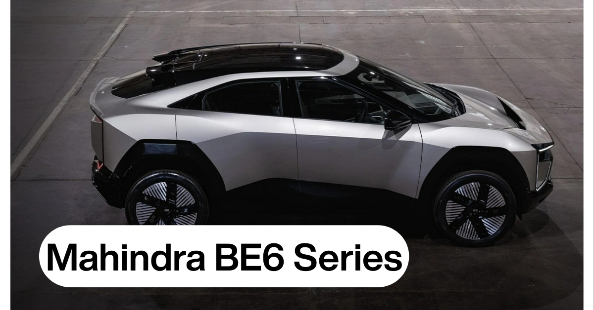 Mahindra BE6 Series